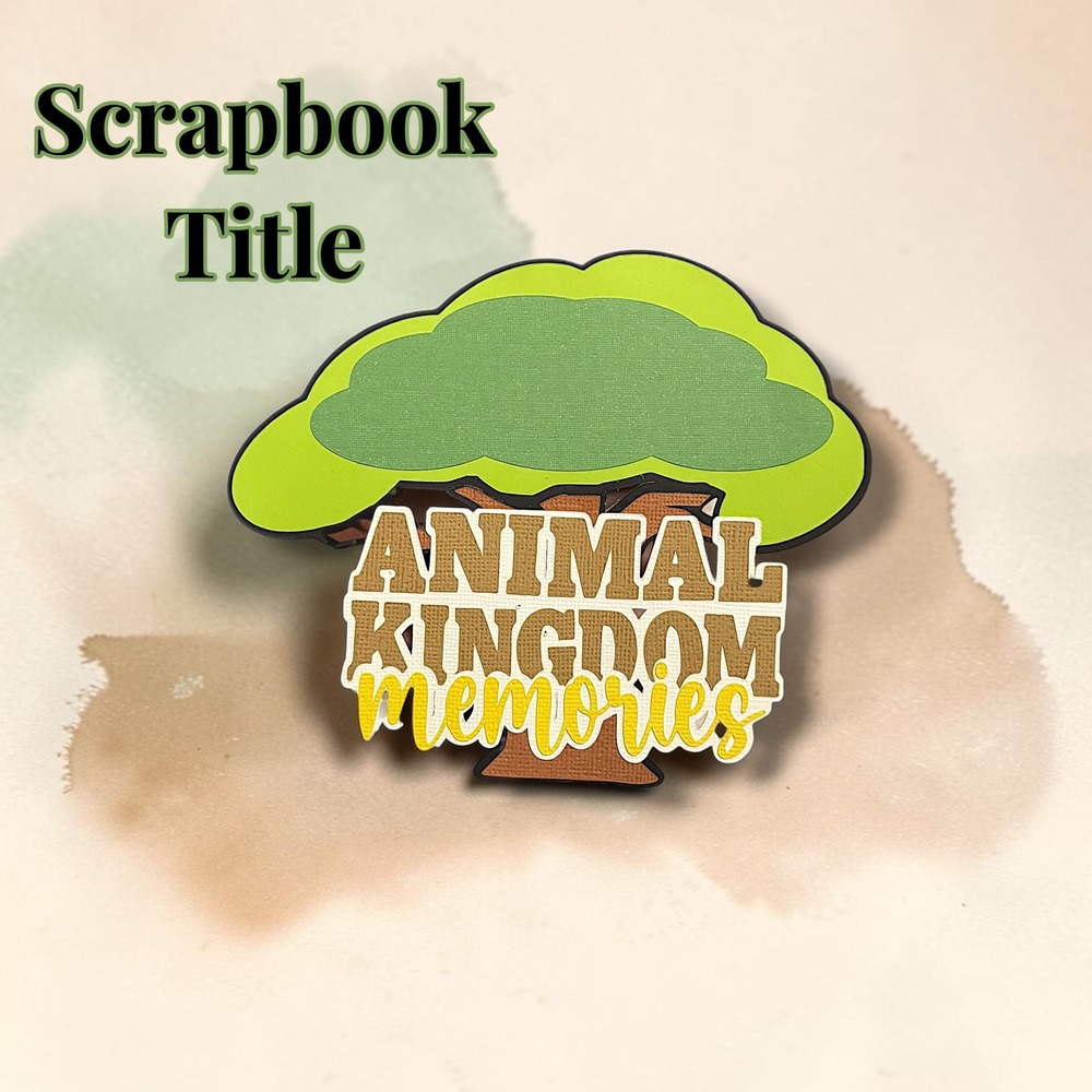 Animal Kingdom Memories Tree of Life Scrapbook Title Die Cut - Picture 1 of 2